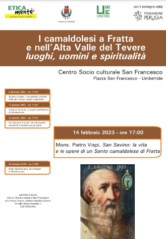 “I Camaldolesi a Fratta e nell'Alta Valle del Tevere”, il 14 febbraio lezione di Monsignor Pietro Vispi su San Savino